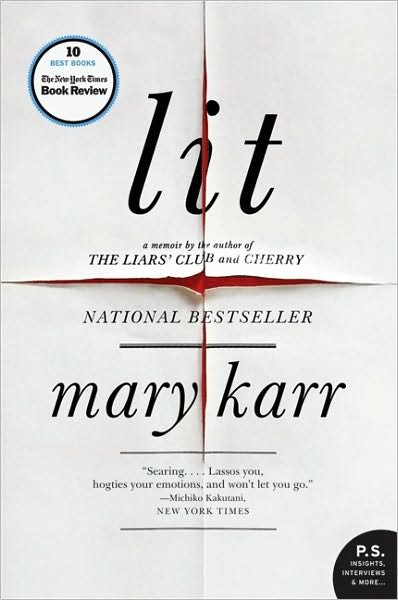 Cover for Mary Karr · Lit: A Memoir (Pocketbok) [1 Reprint edition] (2010)