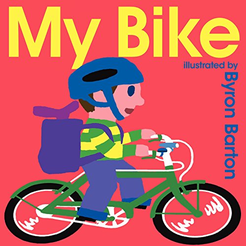 Cover for Byron Barton · My Bike (Hardcover Book) (2015)