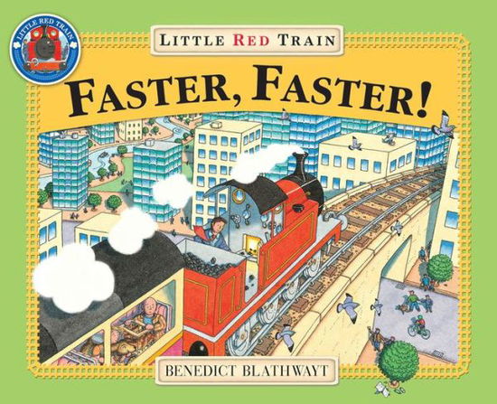 Cover for Benedict Blathwayt · Little Red Train: Faster, Faster - Little Red Train (Paperback Bog) (2000)