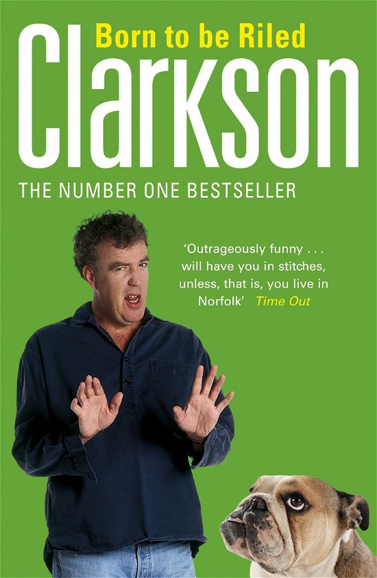 Cover for Jeremy Clarkson · Born to be Riled (Paperback Bog) (2007)