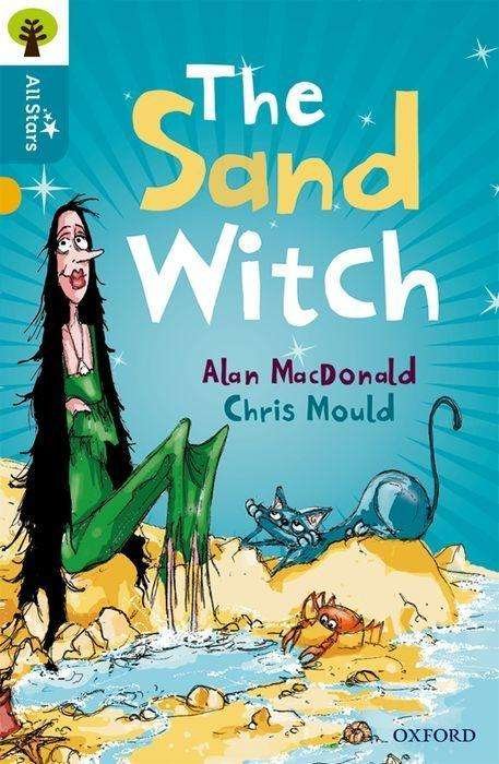 Cover for MacDonald · Oxford Reading Tree All Stars: Oxford Level 9 The Sand Witch: Level 9 - Oxford Reading Tree All Stars (Paperback Book) (2016)