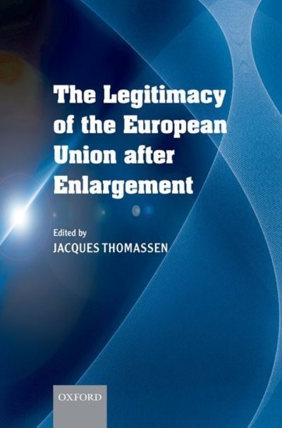 Cover for The Legitimacy of the European Union After Enlargement (Innbunden bok) (2009)