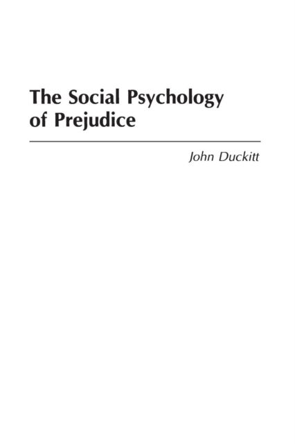 Cover for John Duckitt · The Social Psychology of Prejudice (Paperback Book) (1994)