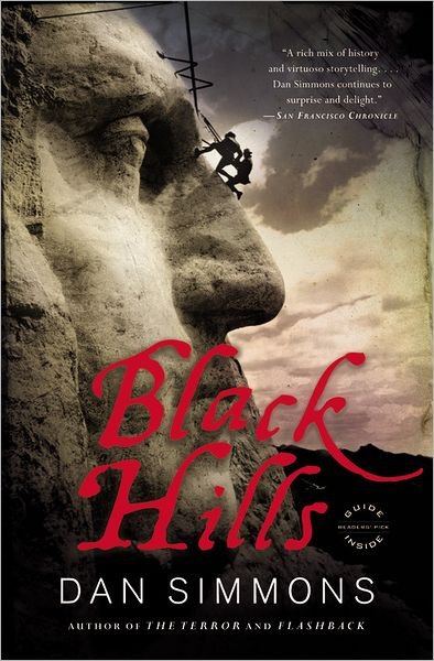 Black Hills: a Novel - Dan Simmons - Libros - Reagan Arthur / Back Bay Books - 9780316006996 - 23 de marzo de 2011