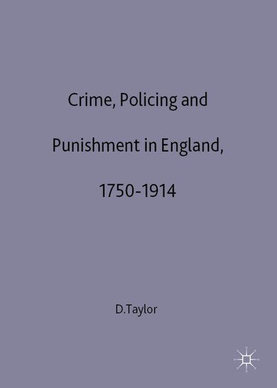 Cover for David Taylor · Crime Policing and Punishment in England 1750 1914 (Bog) (1998)