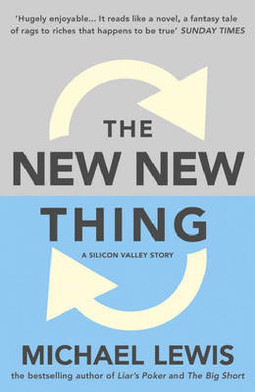 Cover for Michael Lewis · The New New Thing: A Silicon Valley Story (Paperback Bog) (2000)