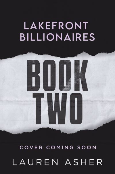 Cover for Lauren Asher · Lakefront Billionaires: Love Unwritten (Paperback Book) (2024)