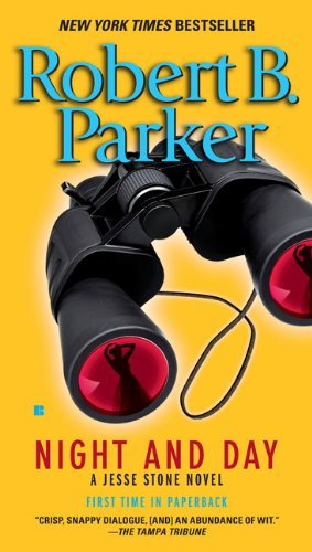 Cover for Robert B. Parker · Night and Day (Jesse Stone) (Taschenbuch) [Reprint edition] (2010)