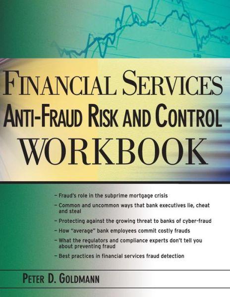 Cover for Peter Goldmann · Financial Services Anti-Fraud Risk and Control Workbook (Paperback Book) (2010)