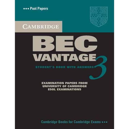 Cover for Cambridge ESOL · Cambridge BEC Vantage 3 Student's Book with Answers - BEC Practice Tests (Paperback Book) (2006)