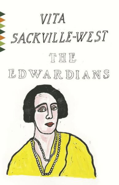 Cover for Vita Sackville-West · The Edwardians (Pocketbok) (2017)