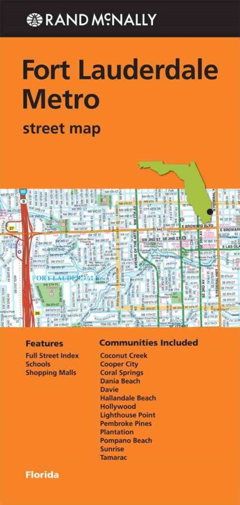 Rand Mcnally Folded Map: Fort Lauderdale Metro Street Map - Rand Mcnally - Livros - Rand McNally - 9780528007996 - 1 de maio de 2013