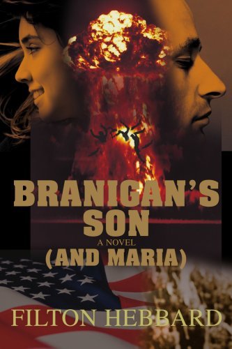 Cover for Filton Hebbard · Branigan's Son (And Maria) (Taschenbuch) (2007)