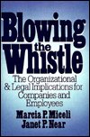 Cover for Marcia Miceli · Blowing the Whistle: The Organizational and Legal Implications for Companies and Employees (Hardcover Book) (1998)
