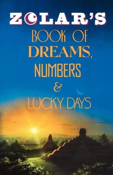 Cover for Zolar · Zolar's Book of Dreams, Numbers, and Lucky Days (Paperback Bog) (1989)