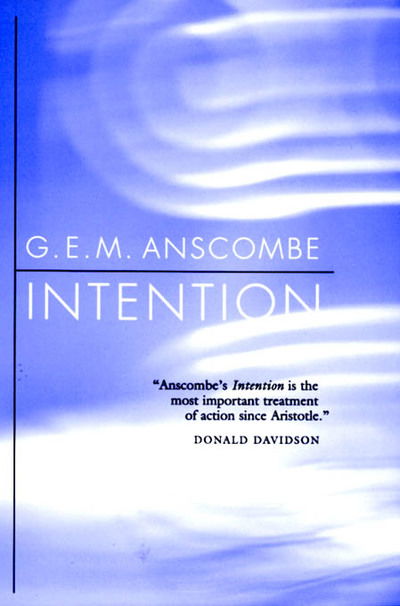 Intention - G. E. M. Anscombe - Livros - Harvard University Press - 9780674003996 - 16 de outubro de 2000