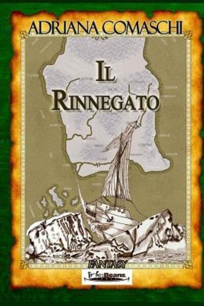 Cover for Adriana Comaschi · Il Rinnegato (Paperback Book) (2015)