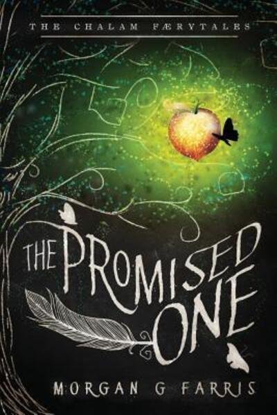 Cover for Morgan G Farris · The Promised One (Pocketbok) (2018)