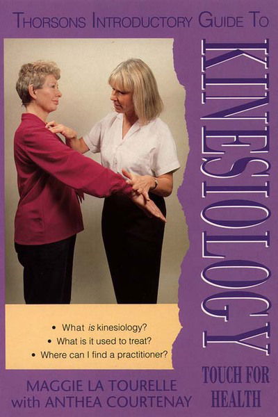 Cover for Anthea Courtenay · Thorsons Introductory Guide to Kinesiology (Paperback Book) (1992)