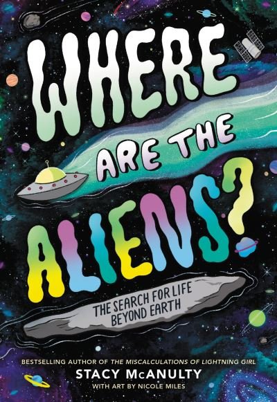 Cover for Stacy McAnulty · Where Are the Aliens? (Bok) (2023)