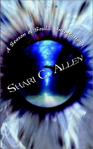 Cover for Shari C. Allen · A Season of Soul...inspirations (Paperback Book) (2002)