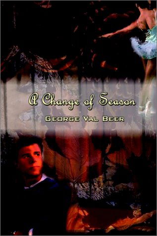 Cover for George Val Beer · A Change of Season (Hardcover Book) (2002)