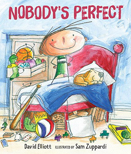 Nobody's Perfect - David Elliott - Książki - Candlewick - 9780763666996 - 10 lutego 2015