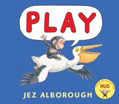 Cover for Jez Alborough · Play (Bog) [First United States edition. edition] (2018)