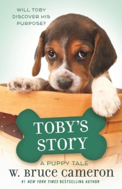 Cover for W. Bruce Cameron · Toby's Story: A Puppy Tale - A Puppy Tale (Paperback Bog) (2022)