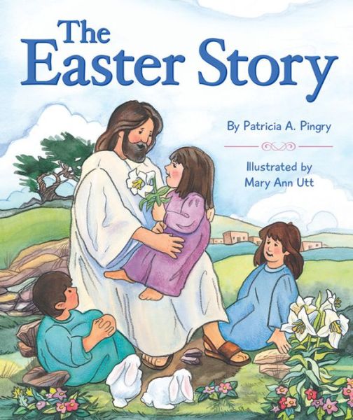 Cover for Patricia A. Pingry · Easter Story (Kartonbuch) (2013)