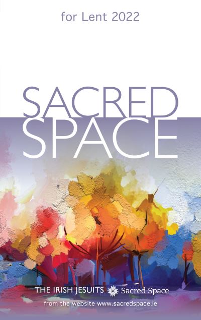 Cover for The Irish Jesuits · Sacred Space for Lent 2022 (N/A) (2021)