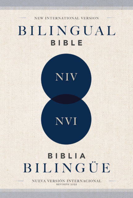 NIV / NVI, Bilingual Bible, Revised Text 2022, Softcover / NIV / NVI, Biblia Bilingue, Revision 2022, Tapa rustica - Nueva Version Internacional Nueva Version Internacional - Boeken - Vida - 9780829773996 - 3 december 2024