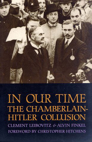 In Our Time: the Chamberlain-hitler Collusion - Clement Leibovitz - Books - Monthly Review Press - 9780853459996 - 1997
