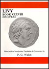 Cover for Peter Walsh · Livy: Book XXXVIII - Aris &amp; Phillips Classical Texts (Pocketbok) (1993)