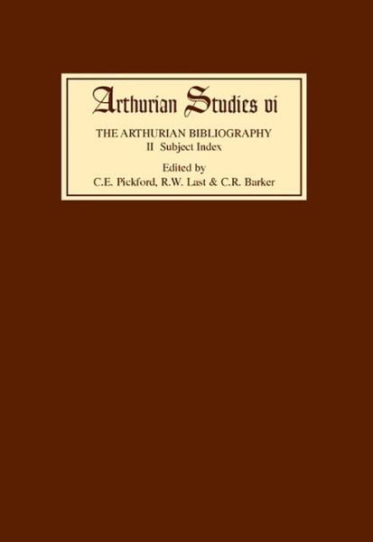 Cover for Cedric Edward Pickford · Arthurian Bibliography II: Subject Index - Arthurian Studies (Hardcover bog) (1983)