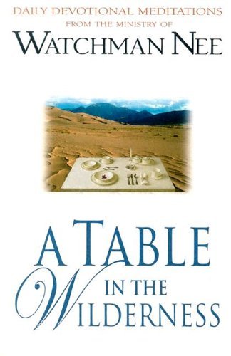 Cover for Watchman Nee · Table In The Wilderness, A (Paperback Bog) (2005)