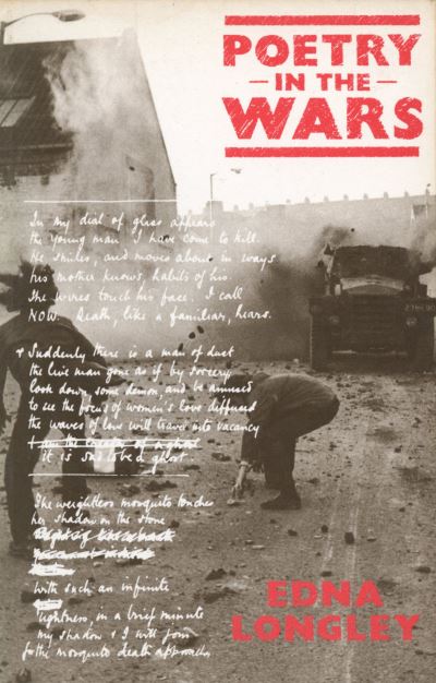 Cover for Edna Longley · Poetry in the Wars (Paperback Book) (1986)