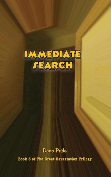 Cover for Dana L Pride · Immediate Search (Paperback Book) (2015)