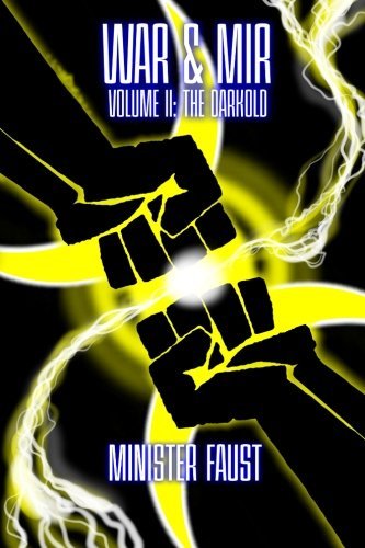 Cover for Minister Faust · War &amp; Mir, Volume Ii: the Darkold (Volume 2) (Paperback Book) (2014)