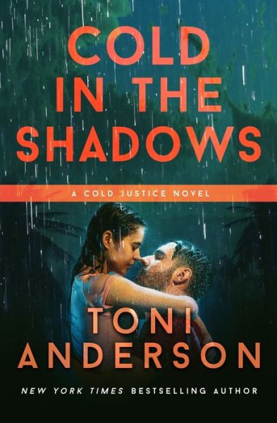 Cover for Toni Anderson · Cold in the Shadows - Cold Justice (r) (Paperback Bog) (2015)