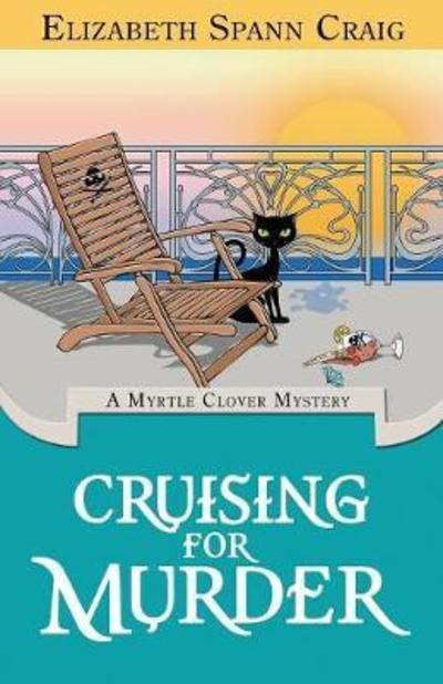 Cruising for Murder - Myrtle Clover Cozy Mystery - Elizabeth Spann Craig - Books - Elizabeth Spann Craig - 9780996259996 - August 7, 2016