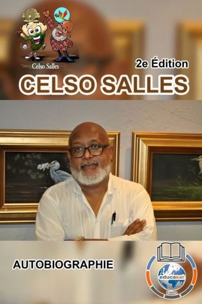Cover for Inc. Blurb · CELSO SALLES - Autobiographie - 2e Édition (Pocketbok) (2023)