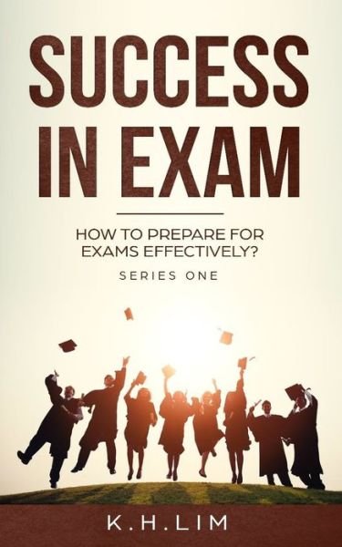 Cover for K H Lim · Success In Exam (Paperback Bog) (2019)