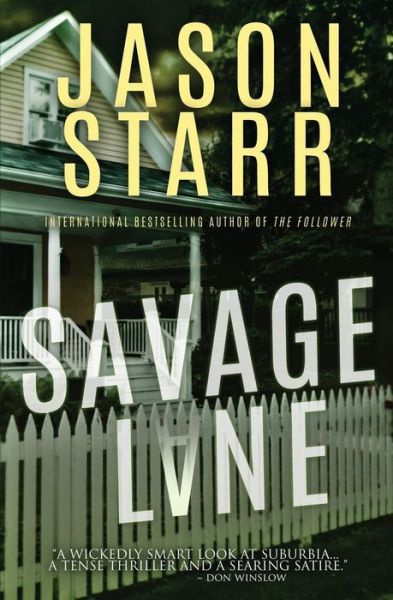 Cover for Jason Starr · Savage Lane (Paperback Book) (2019)