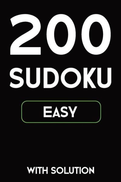 200 Sudoku easy with solution - Tewebook Sudoku Puzzle - Books - Independently Published - 9781079421996 - July 9, 2019