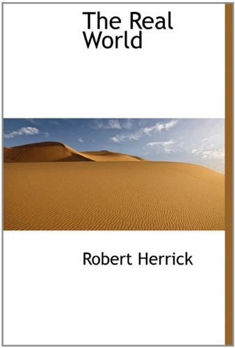 Cover for Robert Herrick · The Real World (Hardcover bog) (2009)