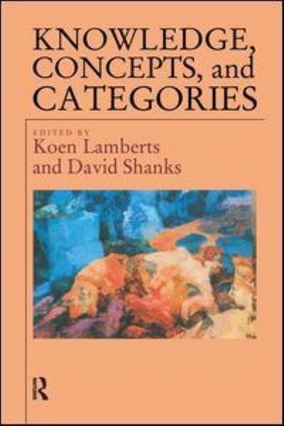 Cover for Koen Lamberts · Knowledge Concepts and Categories (Innbunden bok) (2016)