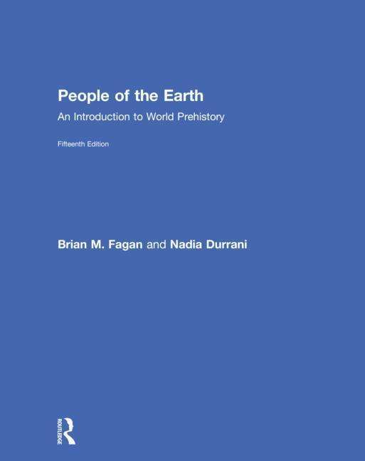 Cover for Nadia Durrani · People of the Earth: An Introduction to World Prehistory (Hardcover Book) (2018)