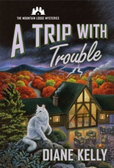 Cover for Diane Kelly · A Trip with Trouble (Paperback Book) (2022)