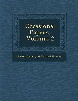 Cover for Boston Society of Natural History · Occasional Papers, Volume 2 (Paperback Book) (2012)